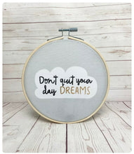 Load image into Gallery viewer, Don’t Quit Your Daydreams Wall Plaque
